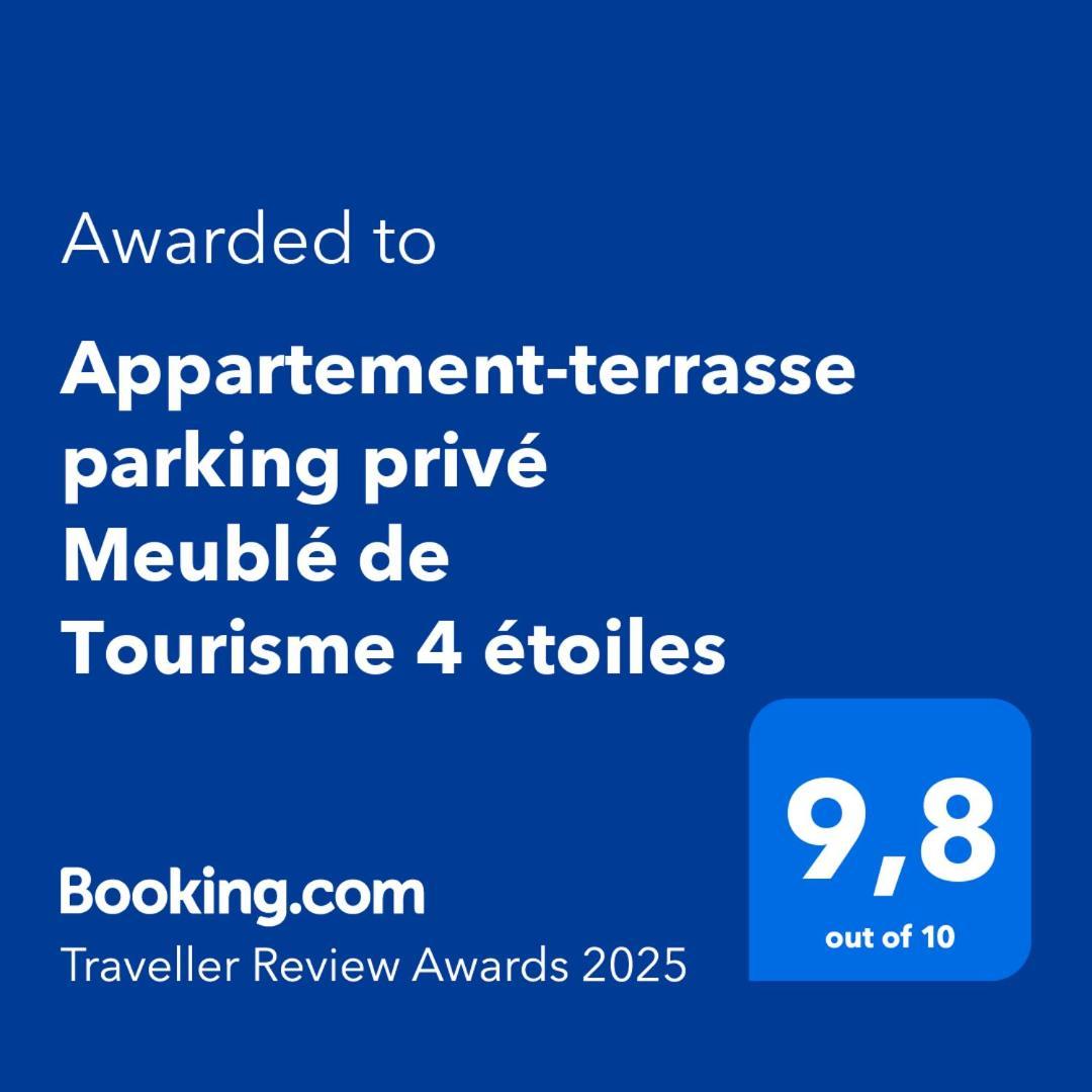 Appartement-terrasse Parking Prive Meuble De Tourisme 4 Etoiles
